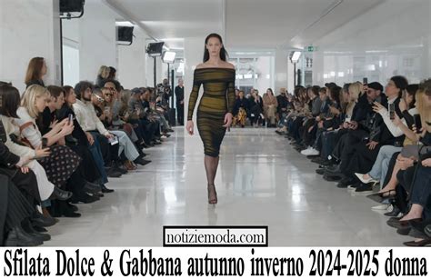 sfilata dolce gabbana milano|Milano Sfilata Donna Dolce&Gabbana Autunno Inverno 24/25: .